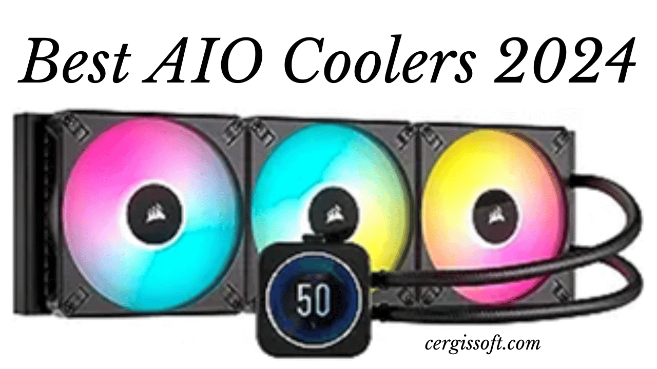 Best AIO Coolers 2024